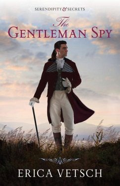 The Gentleman Spy - Vetsch, Erica