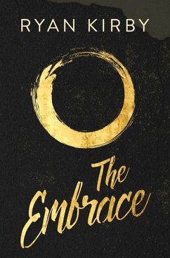 The Embrace: Learning To Cling To God And Love Others - Heartsupport; Kirby, Ryan