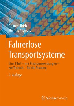 Fahrerlose Transportsysteme (eBook, PDF) - Ullrich, Günter; Albrecht, Thomas