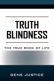 TRUTH BLINDNESS