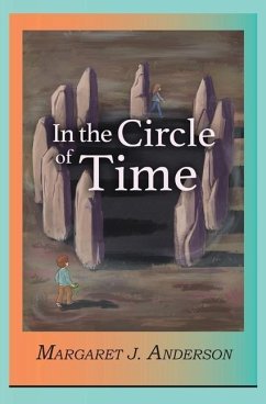 In the Circle of Time - Anderson, Margaret J.