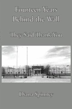 Fourteen Years Behind the Wall: They Said Thank You - Spinney, Diana