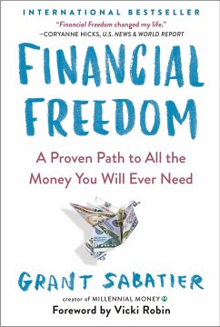 Financial Freedom - Sabatier, Grant; Robin, Vicki