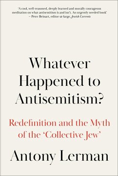 Whatever Happened to Antisemitism? - Lerman, Antony