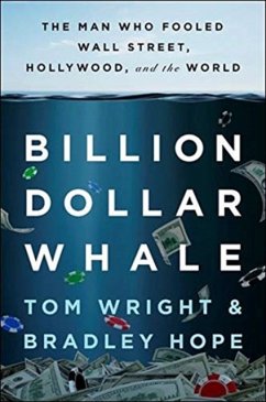 Billion Dollar Whale - Hope, Bradley; Wright, Tom