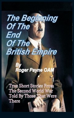 The Beginning of the End of The British Empire - Payne Oam, Roger