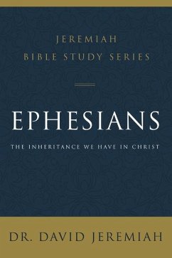 Ephesians - Jeremiah, Dr. David