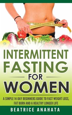 Intermittent Fasting for Women - Anahata, Beatrice