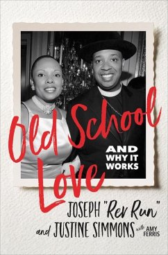 Old School Love - Simmons, Joseph Rev Run; Simmons, Justine