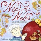 Nip Nebs and the Last Berry Nip Nebs and the Last Berry