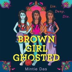 Brown Girl Ghosted - Das, Mintie
