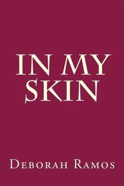 In My Skin - Ramos, Deborah