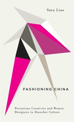 Fashioning China - Liao, Sara