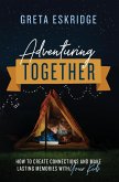 Adventuring Together Adventuring Together