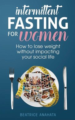 Intermittent Fasting for Women - Anahata, Beatrice