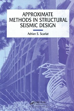 Approximate Methods in Structural Seismic Design - Scarlat, A.