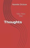 Thoughts: Men Man Men