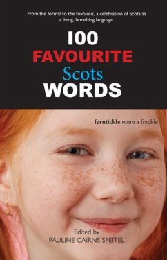 100 Favourite Scots Words - Cairns Speitel, Pauline