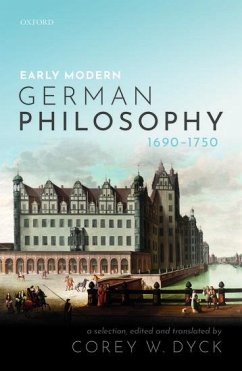 Early Modern German Philosophy (1690-1750) - Dyck, Corey W