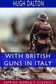 With British Guns in Italy