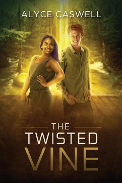 The Twisted Vine - Caswell, Alyce