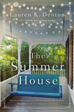 The Summer House - Denton, Lauren K