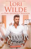 The Stand-in Groom (Wrong Way Weddings, #3) (eBook, ePUB)