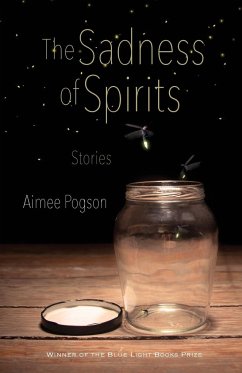 The Sadness of Spirits - Pogson, Aimee