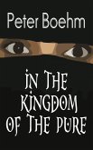 In the Kingdom of the Pure ([Not applicable]) (eBook, ePUB)