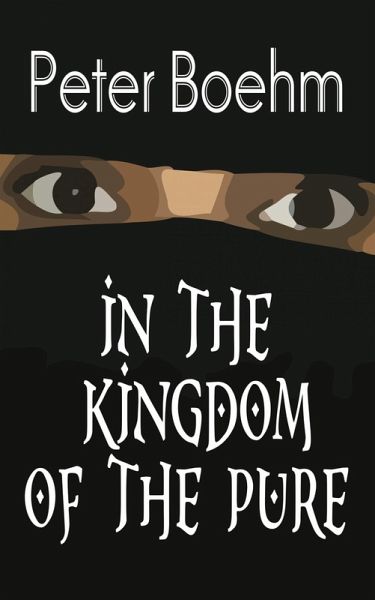 In the Kingdom of the Pure (eBook, ePUB)