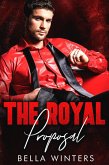 The Royal Proposal (eBook, ePUB)