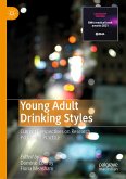 Young Adult Drinking Styles (eBook, PDF)