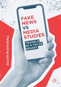 Fake News vs Media Studies (eBook, PDF) - McDougall, Julian