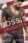 His Boss's Daughter (eBook, ePUB)