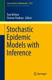 Stochastic Epidemic Models with Inference (eBook, PDF)