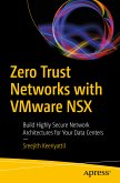 Zero Trust Networks with VMware NSX (eBook, PDF)