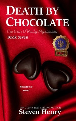Death By Chocolate (The Erin O'Reilly Mysteries, #7) (eBook, ePUB) - Henry, Steven