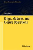 Rings, Modules, and Closure Operations (eBook, PDF)