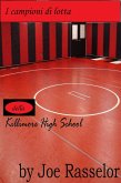 I campioni di lotta della Killimore High School (eBook, ePUB)