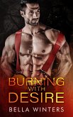 Burning With Desire (Forbidden Heat, #2) (eBook, ePUB)