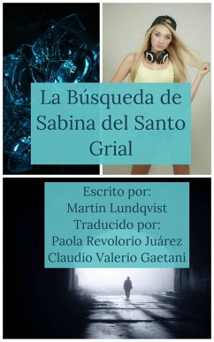 La búsqueda de Sabina del Santo Grial (eBook, ePUB) - Lundqvist, Martin