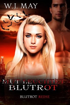 Cover Mut leuchtet blutrot (Blutrot Reihe) (eBook, ePUB)