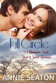 Full Circle (Bindarra Creek Short and Sweet) (eBook, ePUB) Full Circle (Bindarra Creek Short and Sweet) (eBook, ePUB)