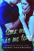 Tema-me, Não me Tema (Gavert City, #1) (eBook, ePUB)