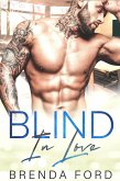 Blind in Love (The Smith Brothers Series, #5) (eBook, ePUB)