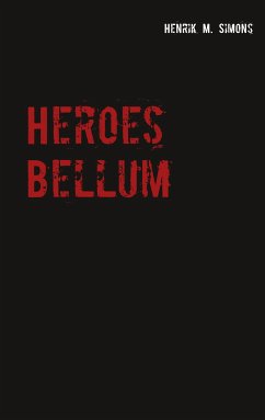 Heroes Bellum (eBook, ePUB)