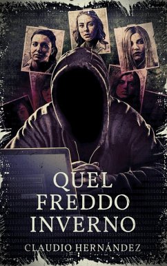 Quel Freddo Inverno (eBook, ePUB) - Hernández, Claudio