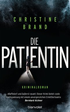 Die Patientin / Milla Nova ermittelt Bd.2 (eBook, ePUB) - Brand, Christine