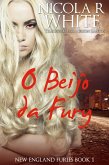 O Beijo da Fúry (eBook, ePUB) O Beijo da Fúry (eBook, ePUB)