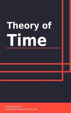Theory of Time (eBook, ePUB) - Team, IntroBooks